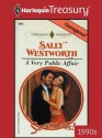 A Very Public Affair (Harlequin Presents) - Sally Wentworth