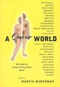 A Queer World: The Center for Lesbian and Gay Studies Reader - Adrian Thatcher, City University of New York. Center for Lesbian and Gay Studies