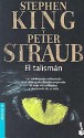 El talismán - Pilar Giralt Gorina, Peter Straub, Stephen King