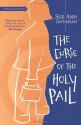 The Curse of the Holy Pail - Sue Ann Jaffarian