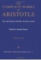 Complete Works of Aristotle, Vol. 1 - Aristotle, Jonathan Barnes