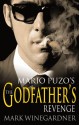 The Godfather's Revenge - Mark Winegardner