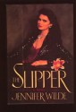 The Slipper - Jennifer Wilde