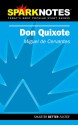 Don Quixote (SparkNotes Literature Guide) - Miguel de Cervantes Saavedra