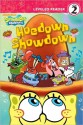 Hoedown Showdown (SpongeBob SquarePants Ready-to-Read Series: Level 2) - Kelli Chipponeri, Barry Goldberg