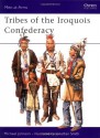 Tribes of the Iroquois Confederacy - Michael Johnson, Jonathan Smith