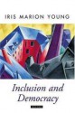 Inclusion and Democracy - Iris Marion Young