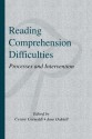 Reading Comprehension Difficulties: Processes and Intervention - Cesare Cornoldi, Jane V Oakhill