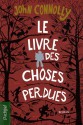 Le livre des choses perdues - John Connolly