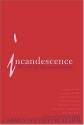 Incandescence: 365 Readings with Women Mystics - Carmen Acevedo Butcher