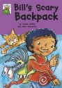 Bill's Scary Backpack - Susan Gates