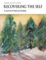 Recovering the Self: A Journal of Hope and Healing (Vol. IV, No. 1) -- Focus on Abuse Recovery - Sharon Wallace, Ernest Dempsey, Victor R. Volkman