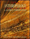 Anthropology: A Global Perspective - Raymond Scupin, Christopher R. DeCorse