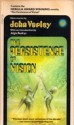 The Persistence of Vision - John Varley