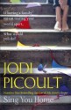 Sing You Home - Jodi Picoult