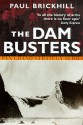 The Dam Busters (Pan Grand Strategy) - Paul Brickhill