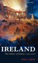 Ireland: The Politics of Enmity 1789-2006 (Oxford History of Modern Europe) - Paul Bew