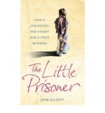 The Little Prisoner - Jane Elliott