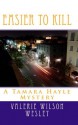 Easier to Kill (Tamara Hayle Mysteries) - Valerie Wilson Wesley