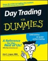 Day Trading for Dummies - Ann C. Logue