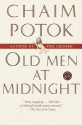 Old Men at Midnight - Chaim Potok