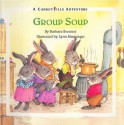 Group Soup - Barbara Brenner, Lynn M. Munsinger, Lynn Musinger