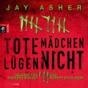 Tote Mädchen lügen nicht - Jay Asher