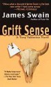 Grift Sense (Tony Valentine #1) - James Swain