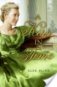 A Kiss in Time - Alex Flinn