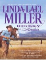 Big Sky Mountain (Mills & Boon M&B) - Linda Lael Miller