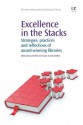 Excellence in the Stacks: Strategies, practices and reflections of award-winning libraries - Jacob Hill, Susan Swords Steffen