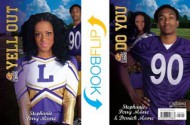 Yell Out / Do You (Cheer Drama / Baller Swag) (Lockwood Lions) - Stephanie Perry Moore