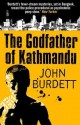 Godfather of Kathmandu - John Burdett