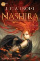 Nashira: Roman (Heyne fliegt) (German Edition) - Licia Troisi, Bruno Genzler