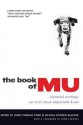 The Book of Mu: Essential Writings on Zen's Most Important Koan - James Ford