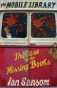 The Case of the Missing Books - Ian Sansom