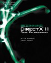 Beginning Directx 11 Game Programming - Wendy Jones, Allen Sherrod