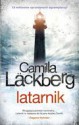 Latarnik - Camilla Läckberg