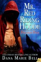 Mr. Red Riding Hoode (Poconos Pack) - Dana Marie Bell