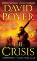 The Crisis: A Dan Lenson Novel - David Poyer