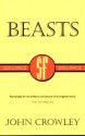 Beasts - John Crowley - John Crowley