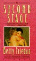 Second Stage - Betty Friedan