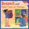 Respect and Take Care of Things (Learning to Get Along) - Cheri J. Meiners, Meredith Johnson