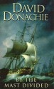 By the Mast Divided - David Donachie