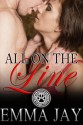 All on the Line (A Blackwolf Hot Shots erotic novella) - Emma Jay