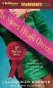 The Sweet Potato Queens' First Big Ass Novel: Stuff We Didn't Actually Do, But Could Have, And May Yet (Sweet Potato Queens) - Karin Gillespie