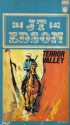 Terror Valley (Floating Outfit, #65) - J.T. Edson