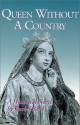 Queen Without A Country - Rachel Bard