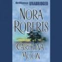 Carolina Moon - Dean Robertson, Nora Roberts