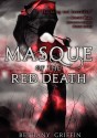 Masque of the Red Death - Bethany Griffin